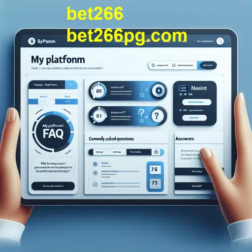 A Importância da Seção de Perguntas Frequentes no Bet266